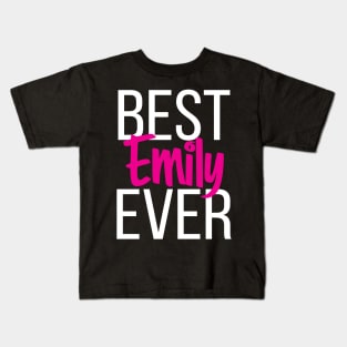 Best Emily Ever Kids T-Shirt